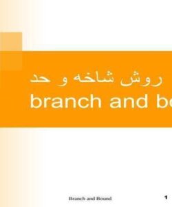 پاورپوینت روش شاخه و حد