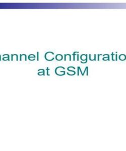 پاورپوینت تنظیمات کانال در GSM